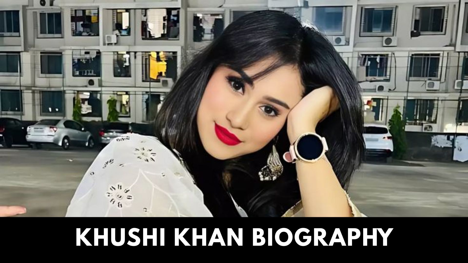 Khushi Khan Biography