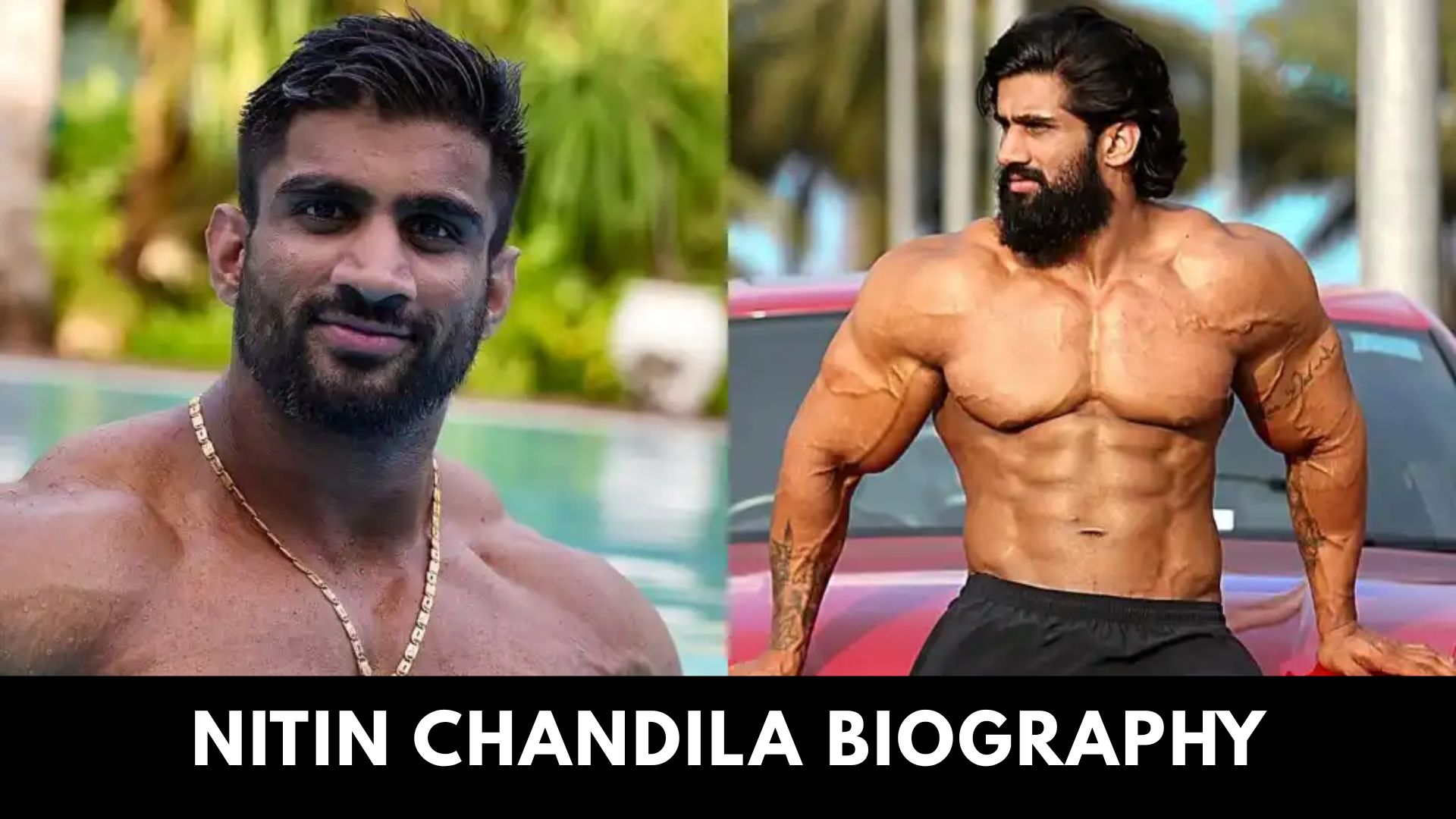 Nitin Chandila Biography