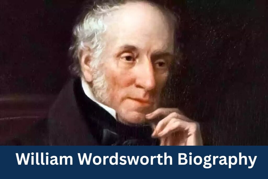 William Wordsworth Biography